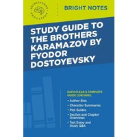 Study Guide to The Brothers Karamazov by Fyodor Dostoyevsky von Dexterity