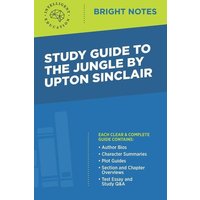 Study Guide to The Jungle by Upton Sinclair von Dexterity