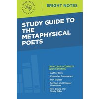 Study Guide to The Metaphysical Poets von Dexterity