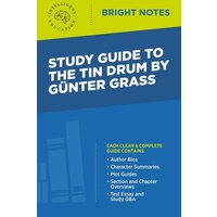 Study Guide to The Tin Drum by Gunter Grass von Dexterity