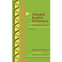 Chindali and English Dictionary with an Index to Proto-Bantu Roots von University Of Pennsylvania Press