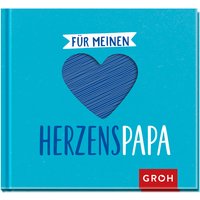 Für meinen Herzenspapa von Die Geschenkverlage