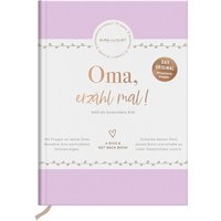 Oma, erzähl mal! von Die Geschenkverlage