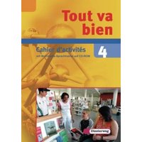 Tout va bien 4 Cahier d'acitivités m. CD-ROM. RS von Diesterweg, M