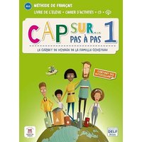 Cap sur... pas a pas 1 - Livre de l'eleve + Cahier d'activites + online audio (A1) von Difusion