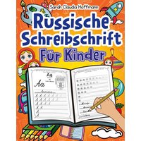 Russische Schreibschrift Für Kinder von Digital Front GmbH