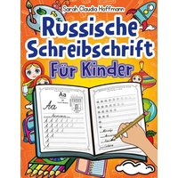 Russische Schreibschrift Für Kinder von Digital Front GmbH