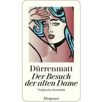 Der Besuch der alten Dame von Diogenes