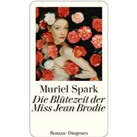 Die Blütezeit der Miss Jean Brodie von Diogenes