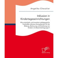 Inklusion in Kindertageseinrichtungen von Diplomica Verlag