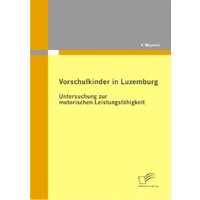 Vorschulkinder in Luxemburg von Diplomica Verlag