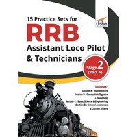 15 Practice Sets for RRB Assistant Loco Pilot & Technicians 2018 Stage 2 (Part A) von Disha Publication