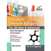 Alcohols,Phenols & Ethers for JEE Main & JEE Advanced (Study Package for Chemistry) von Disha Publication