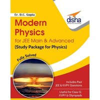 Modern Physics for JEE Main & Advanced (Study Package for Physics) von Disha Publication