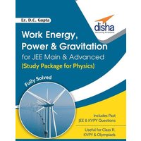 Work Energy, Power & Gravitation for JEE Main & Advanced (Study Package for Physics) von Disha Publication