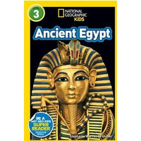 Ancient Egypt (National Geographic Kids Readers, Level 3) von Disney Publishing Group