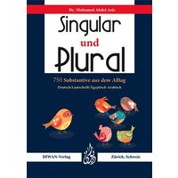 Singular und Plural, Ägyptisch-Arabisch von Diwan