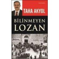 Bilinmeyen Lozan von Dogan Kitap