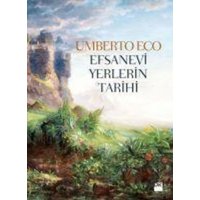 Efsanevi Yerlerin Tarihi von Dogan Kitap