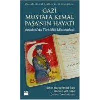 Gazi Mustafa Kemal Pasanin Hayati von Dogan Kitap