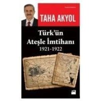 Türkün Atesle Imtihani 1921-1922 von Dogan Kitap