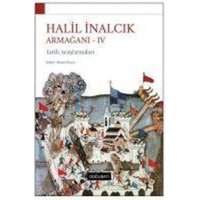 Halil Inalcik Armagani 4 von Dogu Bati Yayinlari