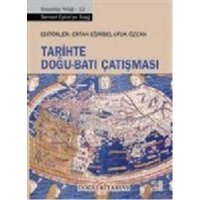 Tarihte Dogu - Bati Catismasi von Dogu Kitabevi