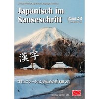 Japanisch im Sauseschritt, Band 2B von Doitsu Center