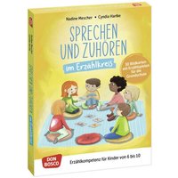Sprechen und Zuhören im Erzählkreis. 30 Bildkarten mit Erzählspielen für die Grundschule Sprechen und Zuhören im Erzählkreis. 30 Bildkarten mit Erzählspielen für die Grundschule von Don Bosco Medien GmbH