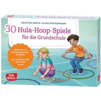 30 Hula-Hoop-Spiele für die Grundschule von Don Bosco