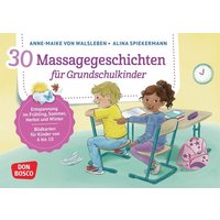 30 Massagegeschichten für Grundschulkinder von Don Bosco