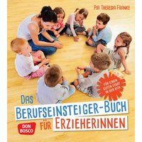 Das Berufseinsteiger-Buch für ErzieherInnen von Don Bosco