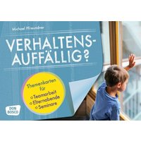 Verhaltensauffällig? von Don Bosco