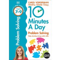 10 Minutes A Day Problem Solving, Ages 7-9 (Key Stage 2) von Dorling Kindersley Travel & Learning