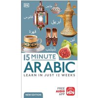 15 Minute Arabic von Dorling Kindersley Travel & Learning