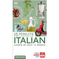 15 Minute Italian von Dorling Kindersley Travel & Learning