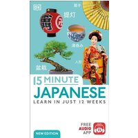 15 Minute Japanese von Dorling Kindersley Travel & Learning