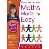 Maths Made Easy: Advanced, Ages 7-8 (Key Stage 2) von Dorling Kindersley Travel & Learning