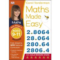 Maths Made Easy: Decimals, Ages 9-11 (Key Stage 2) von Dorling Kindersley Travel & Learning