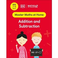 Maths - No Problem! Addition and Subtraction, Ages 7-8 (Key Stage 2) von Dorling Kindersley Travel & Learning