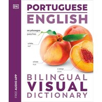 Portuguese English Bilingual Visual Dictionary von Dorling Kindersley