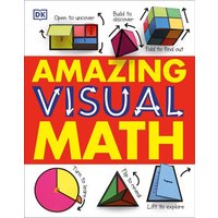 Amazing Visual Math von Dk Publishing