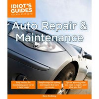 Auto Repair and Maintenance: Easy Lessons for Maintaining Your Car So It Lasts Longer von Dorling Kindersley USA