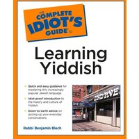 Complete Idiot's Guide to Learning Yiddish von Dk Publishing