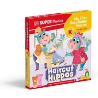 DK Super Phonics My First Decodable Stories Haircut Hippos von Penguin Books