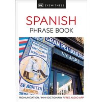 Eyewitness Travel Phrase Book Spanish von Dorling Kindersley USA