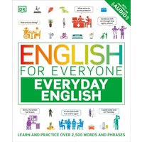 English for Everyone Everyday English von Dorling Kindersley USA