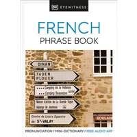 Eyewitness Travel Phrase Book French von Dorling Kindersley USA