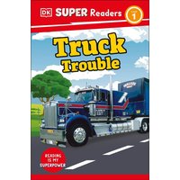 DK Super Readers Level 1 Truck Trouble von Dorling Kindersley