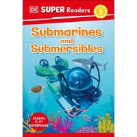 DK Super Readers Level 2 Submarines and Submersibles von Dorling Kindersley